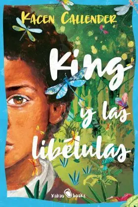 King y las Libelulas
