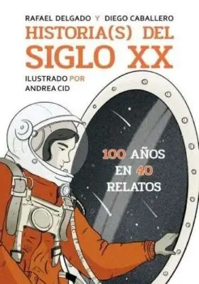 Historia(S) del Siglo Xx