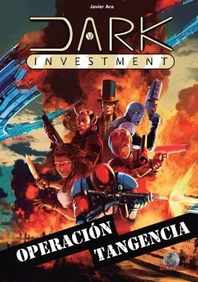 Dark Investment. Operacion Tangencia