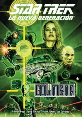 Star Trek. La Nueva Generacion. Colmena