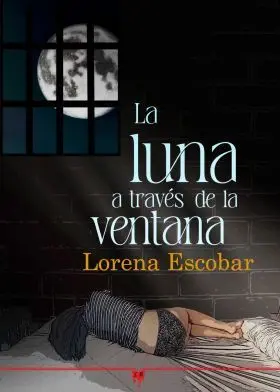 Luna a Traves de la Ventana, la