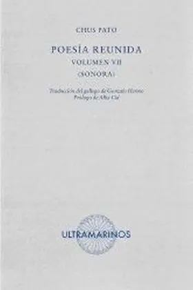 Poesia Reunida Volumen Vii. Sonora