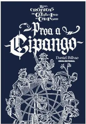 Cronicas de Guilliam de Canford, el Arquero Siniestro Sindedos Viii, las