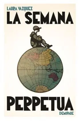 Semana Perpetua, la