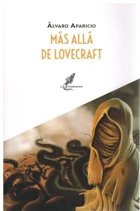 Mas Alla de Lovecraft