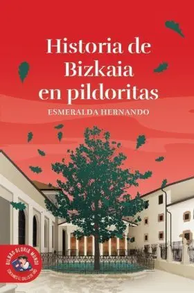 Historias de Bizkaia en Pildoritas