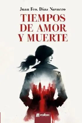 Tiempos de Amor y Muerte
