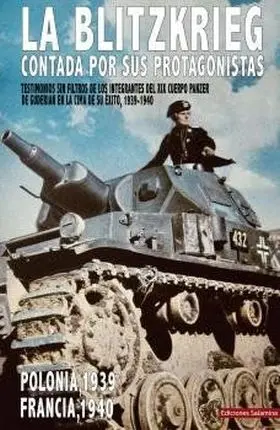 Blitzkrieg Contada por Sus Protagonistas, la