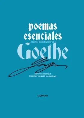 Poemas Esenciales de Goethe