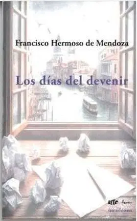 Dias del Devenir, los