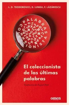 El Coleccionista de las Últimas Palabras