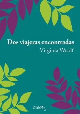 Dos Viajeras Encontradas
