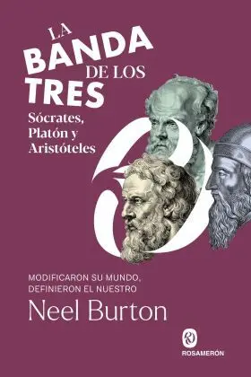 Banda de los Tres, la. Socrates, Platon y Aristoteles