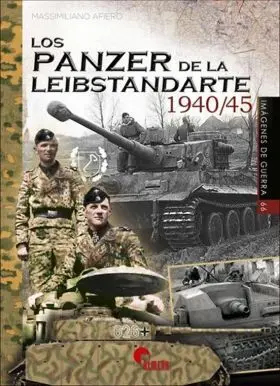 Panzer de la Leibstandarte 1940/45, los