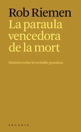 La Paraula Vencedora de la Mort
