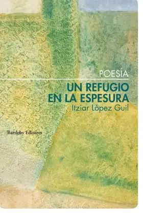 Un Refugio en la Espesura