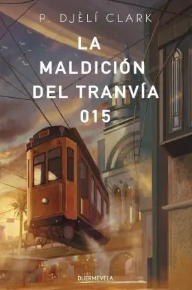Maldicion del Tranvia 015, la