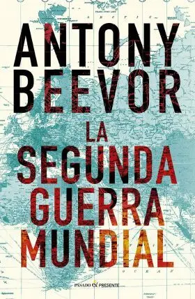 Segunda Guerra Mundial, la (12º Edicion)
