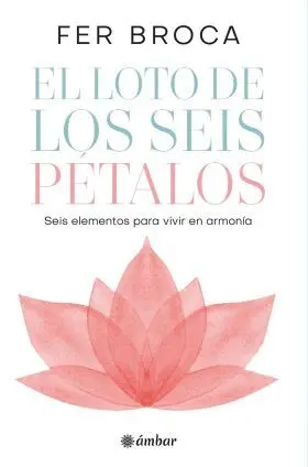 El Loto de los Seis Pètalos