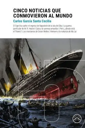 Cinco Noticias que Conmovieron Al Mundo