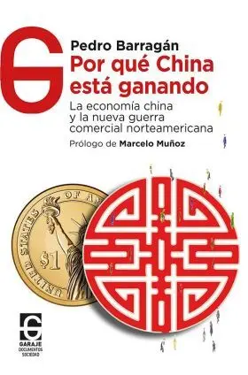 Por què China está Ganando