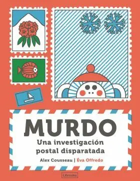 Murdo. Una Investigacion Postal Disparatada