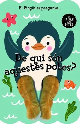 El Pingui Es Pregunta... De Qui Son Aquestes Potes?