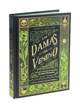 Damas del Veneno, las