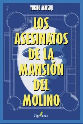 Asesinatos de la Mansion del Molino, los