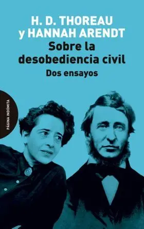 Sobre la Desobediencia Civil