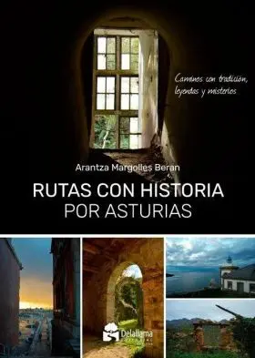 Rutas con Historia por Asturias