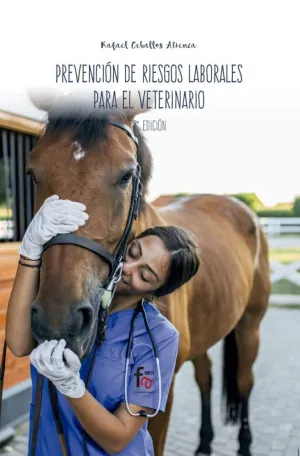 Prevencion de Riesgos Laborales para el Veterinari