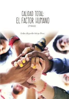 Calida Totoal: el Factor Humano 2-Edicion