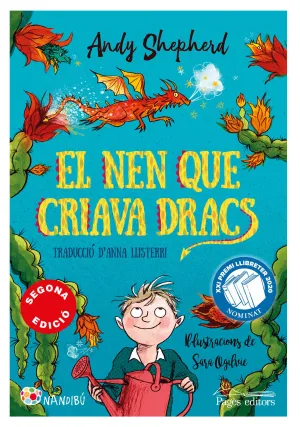 El Nen que Criava Dracs