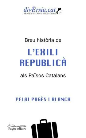 Breu Història de Lexili Republicà Als Països Catalans