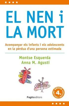Nen I la Mort, el (4A Edicio Revisada I Ampliada)