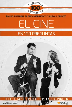 El Cine en 100 Preguntas