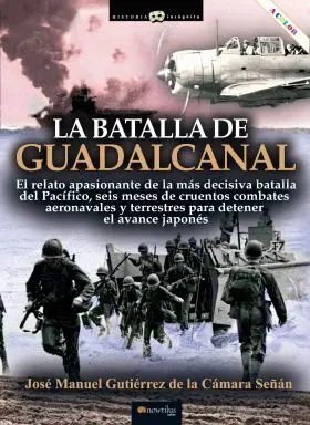 La Batalla del Guadalcanal
