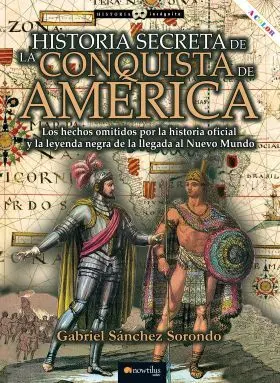 Historia Secreta de la Conquista de América