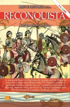 Breve Historia de la Reconquista N. E. Color
