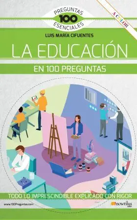 La Educación en 100 Preguntas