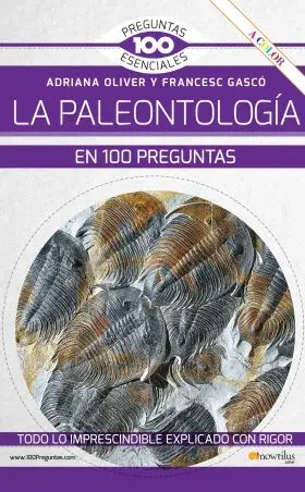 Paleontologia en 100 Preguntas N. e. Colo