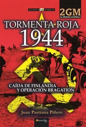 Tormenta Roja 1944 Ofensiva Sovietica I