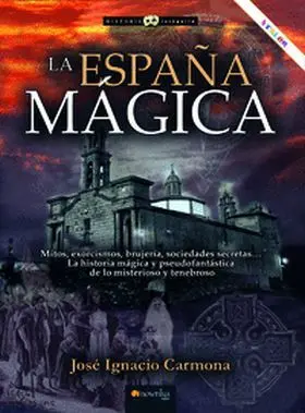 España Magica, la (Nueva Edicion)