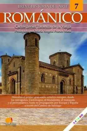 Breve Historia del Romanico Nueva Edicion