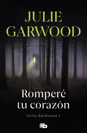 Rompere tu Corazon (Buchanan 1)