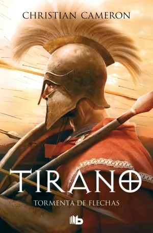 Tormenta de Flechas (Saga Tirano 2)