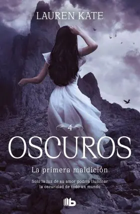 La Primera Maldicion. Oscuros 4