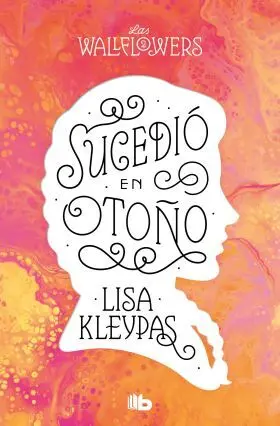 Sucedio en Otoño (Los Wallflowers 2) (Las Wallflowers 2)