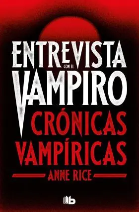 Entrevista con el Vampiro (Edicion Especial Serie Tv) (Cronicas V